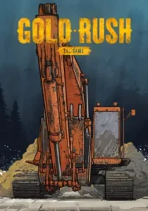 Gold Rush: The Game