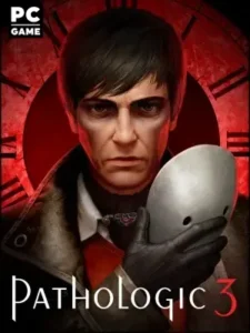 Pathologic 3